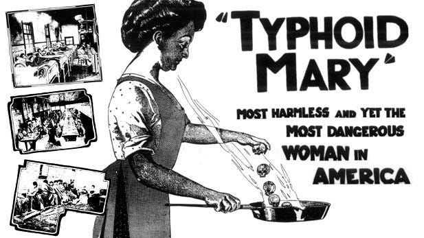 Typhoid Mary: The Unseen Carrier